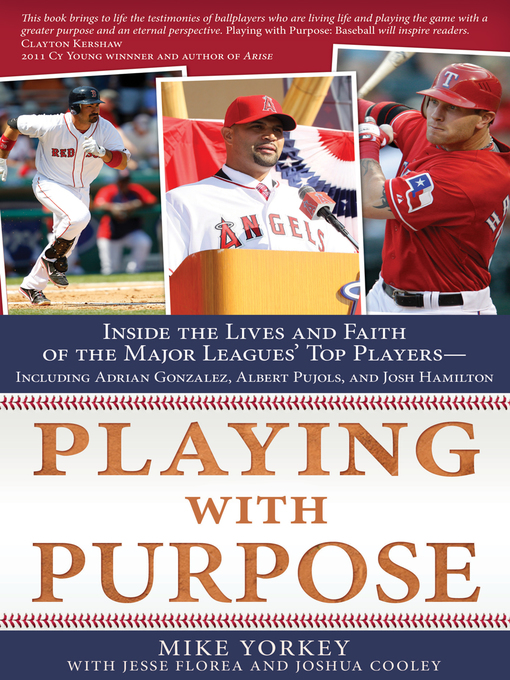 Title details for Playing with Purpose by Mike Yorkey - Available